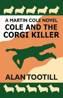 Book cover for Cole And The Corgi Killer