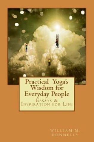 Cover of Practical Yoga's Wisdom for Everyday People