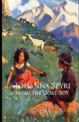 Book cover for Moni the Goat Boy Illustrated