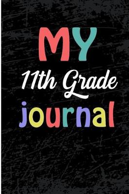 Book cover for My 11th Grade Journal