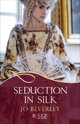 Book cover for Seduction in Silk: A Rouge Regency Romance
