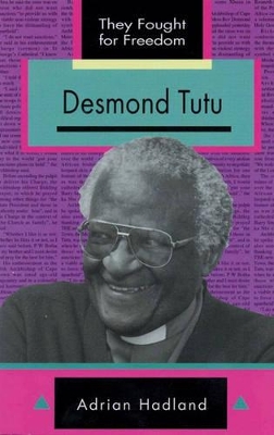 Book cover for Desmond Tutu: Grade 10 - 12