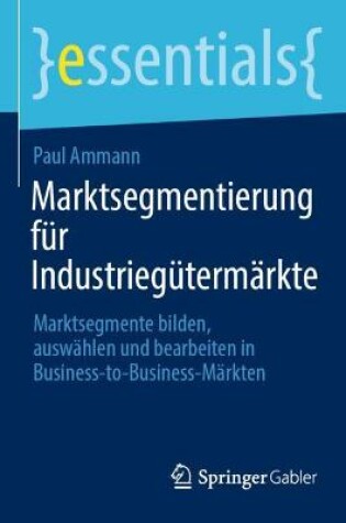 Cover of Marktsegmentierung für Industriegütermärkte