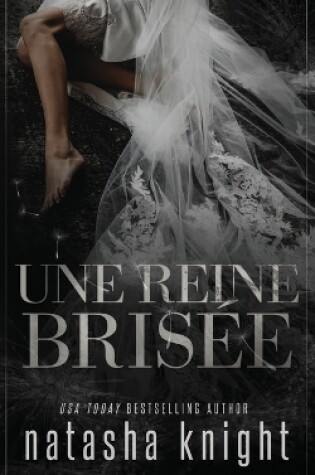 Cover of Une reine brisée