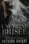 Book cover for Une reine brisée