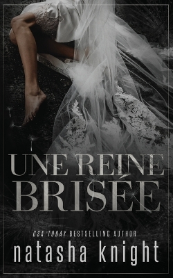 Book cover for Une reine brisée