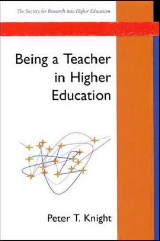 Cover of Being A Teacher In Higher Education