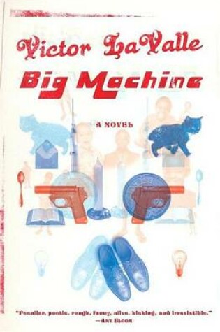 Cover of Big Machine: A Novel