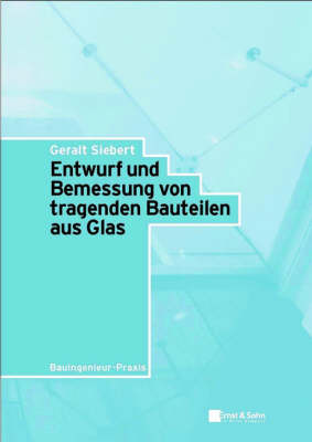 Book cover for Entwerf Und Bemessung Von Tragenden Bauteilen Aus Glas