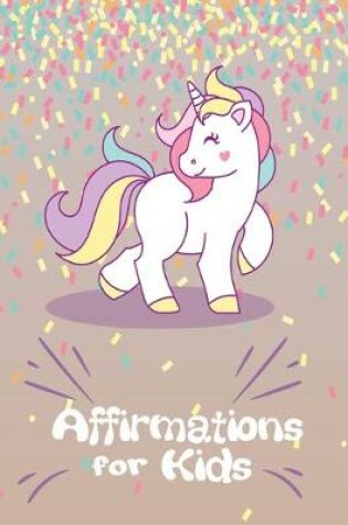 Cover of Affirmations for Kids