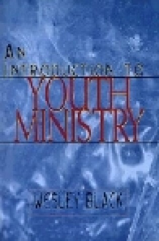 Cover of An Introduction to Youth Ministry