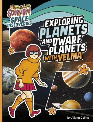Book cover for Exploring Planets and Dwarf Planets with Velma