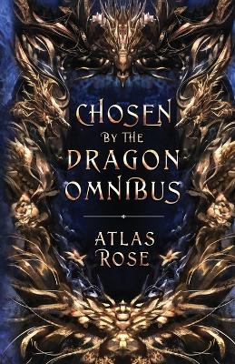 Book cover for Chosen by the Dragons Omnibus