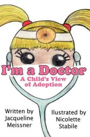 Cover of I'm a Doctor