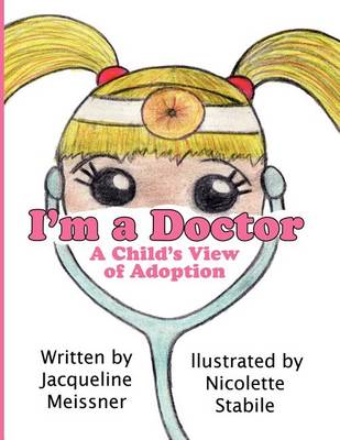 Book cover for I'm a Doctor