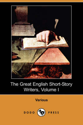 Book cover for The Great English Short-Story Writers, Volume I (Dodo Press)