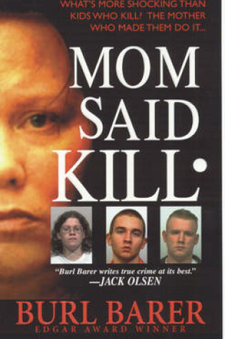 Cover of Mom Said Kill