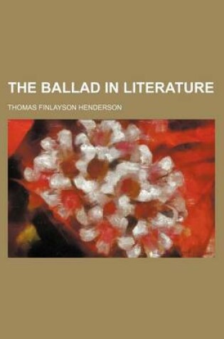 Cover of The Ballad in Literature