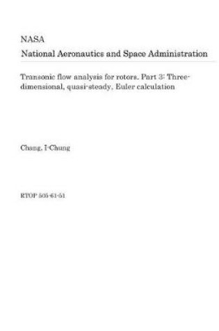 Cover of Transonic Flow Analysis for Rotors. Part 3