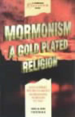 Book cover for Mormonism: a Gold Plated Religion