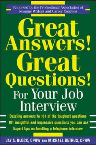 Cover of Great Answers! Great Questions! For Your Job Interview