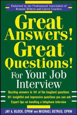 Book cover for Great Answers! Great Questions! For Your Job Interview