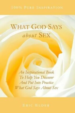 Cover of What God Says About Sex
