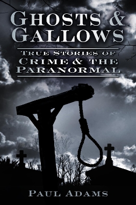 Book cover for Ghosts and Gallows