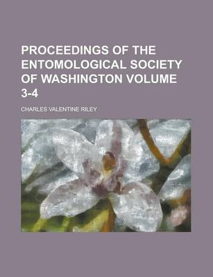 Book cover for Proceedings of the Entomological Society of Washington Volume 3-4