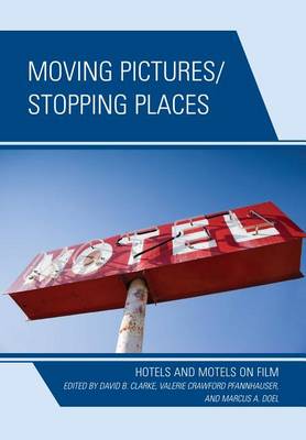 Book cover for Moving Pictures/Stopping Places