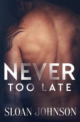 Book cover for Never Too Late