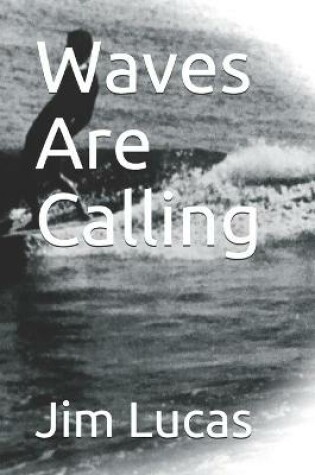 Cover of Waves Are Calling