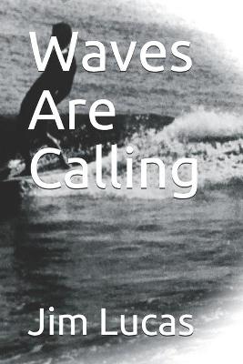 Book cover for Waves Are Calling