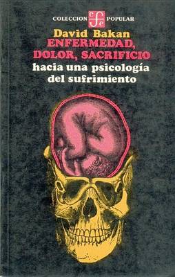 Book cover for Enfermedad, Dolor y Sacrificio