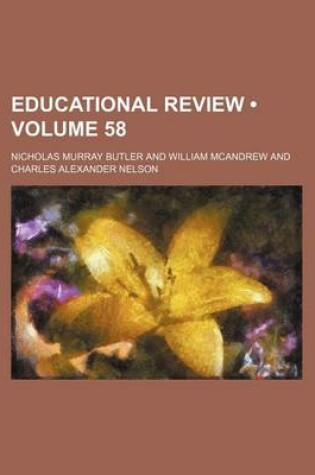 Cover of Educational Review (Volume 58)