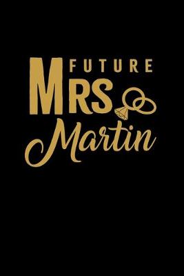 Book cover for Future Mrs. Martin