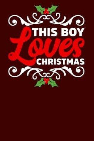 Cover of This Boy Loves Christmas