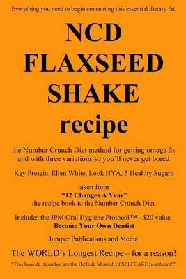 Book cover for NCD Flaxseed Shake Recipe