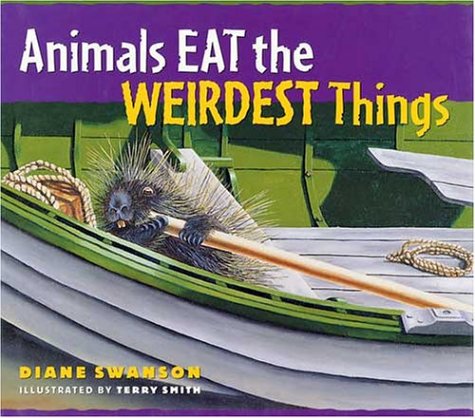 Book cover for Animals Eat the Weirdest Things