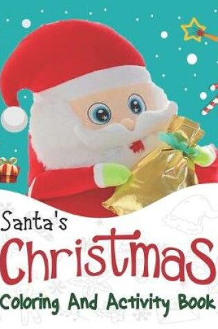 Cover of Santa's Christmas coloring And Activity Book.