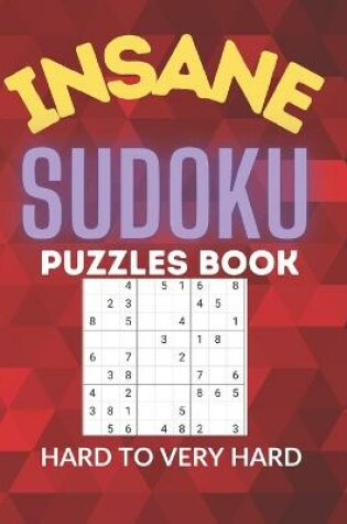 Cover of INSANE Sudoku puzzles Book
