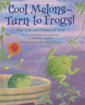 Cover of Cool Melons-Turn to Frogs