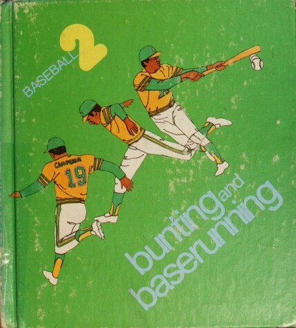 Cover of Bunting and Baserunning