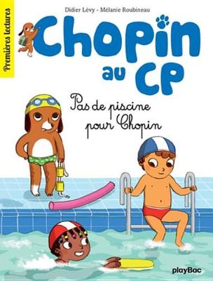 Book cover for Chopin Au Cp - T5 - Pas de Piscine Pour Chopin