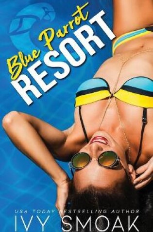 Cover of Blue Parrot Resort