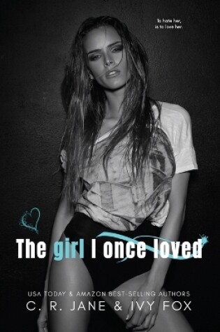 Cover of The Girl I Once Loved