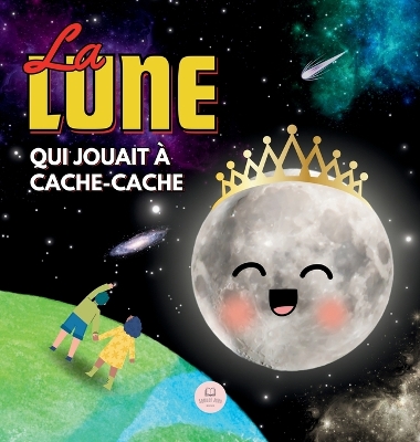 Book cover for La Lune qui Jouait à Cache-cache