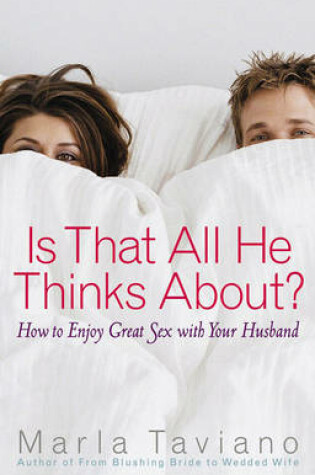 Cover of Is That All He Thinks About?