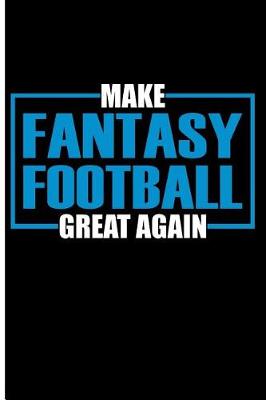 Book cover for Make Fantasy Football Great Again