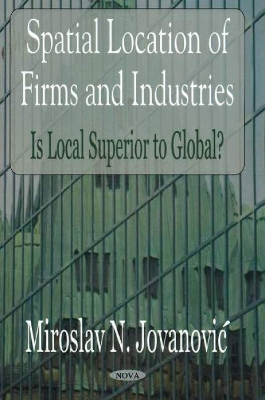 Book cover for Spatial Location of Firms & Industries